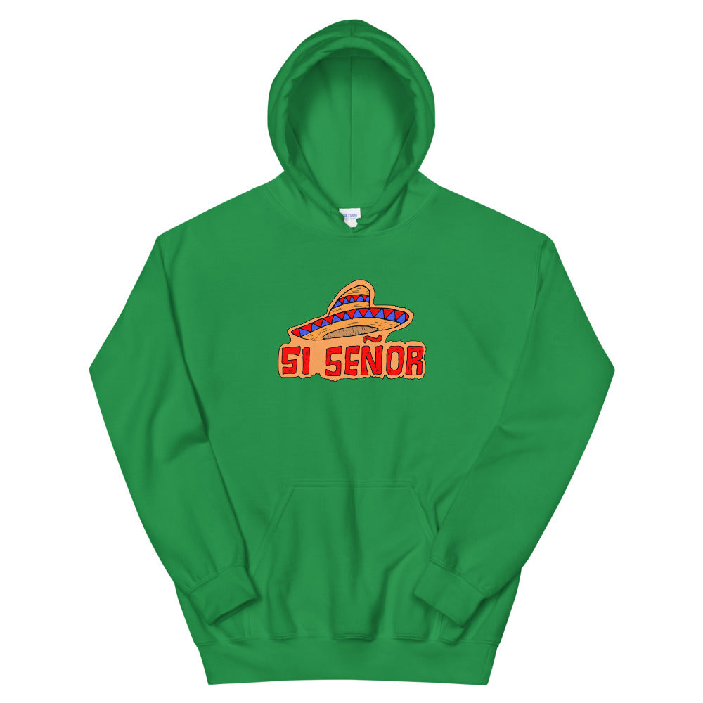 SI SEÑOR unisex pusa