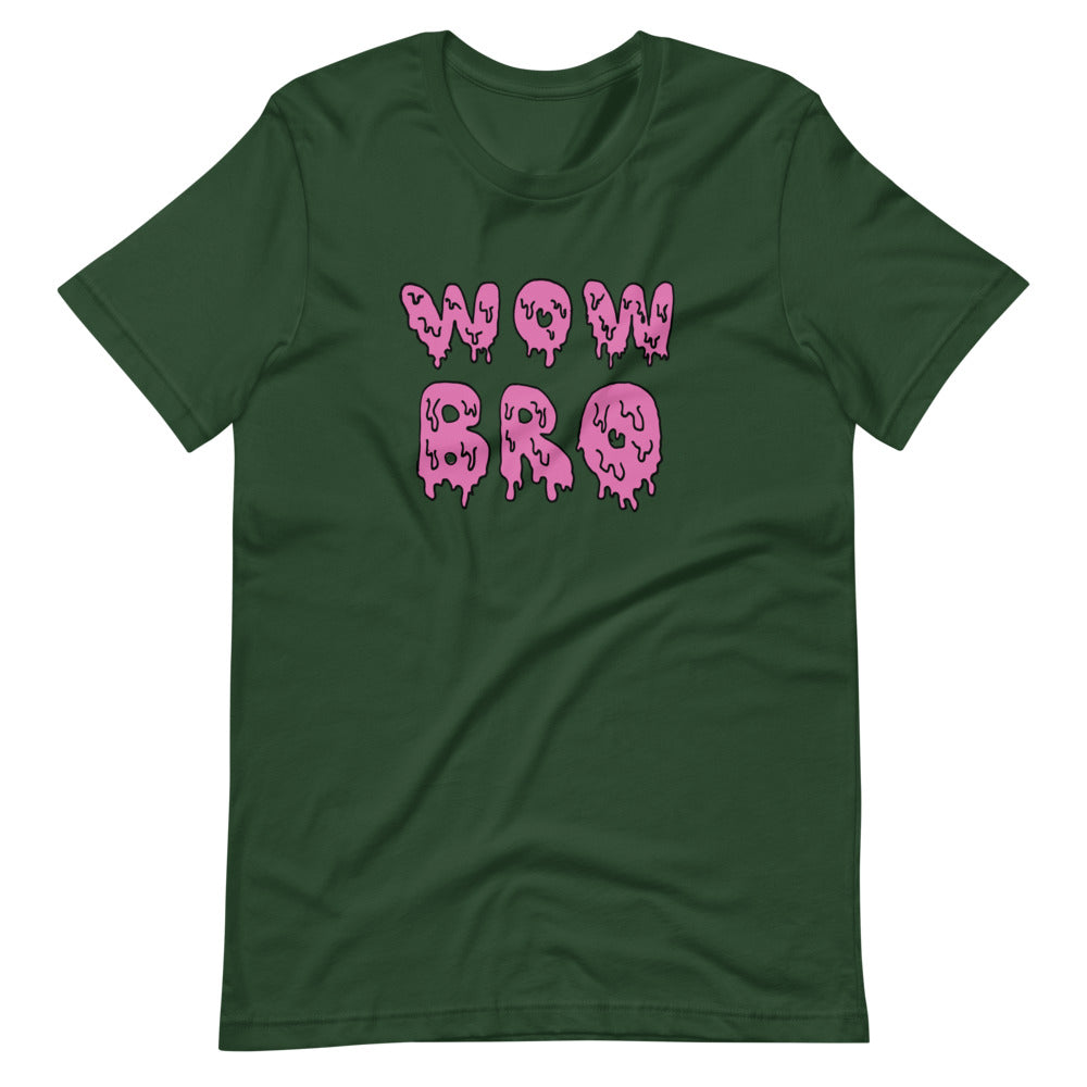 wow bro unisex t-särk